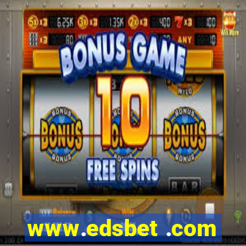 www.edsbet .com